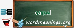 WordMeaning blackboard for carpal